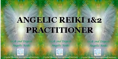 Angelic Reiki 1 and 2 Practitioner Workshop (Glastonbury) 13th-15th November